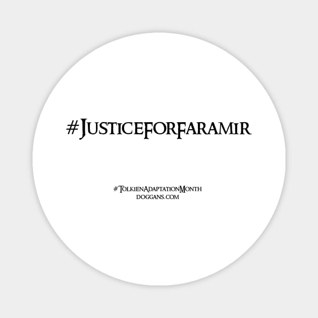 Justice For Faramir - Black text Magnet by doggans